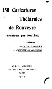 Cover of: 150 caricatures théâtrales de Rouveyre