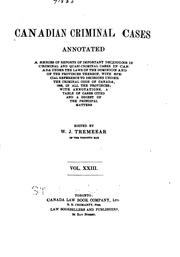 Cover of: Canadian Criminal Cases Annotated: Series of Reports of Important Decisions in Criminal and ... by W. J. Tremeear