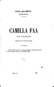 Cover of: Camilla Faa da Casale: drama storico in 3 atti con prologo ...