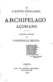 Cover of: Cantos Populares do Archipelago Acoriano by Teófilo Braga