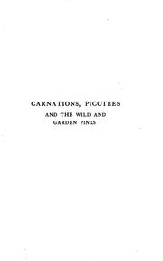 Cover of: Carnations, Picotees, and the Wild and Garden Pinks