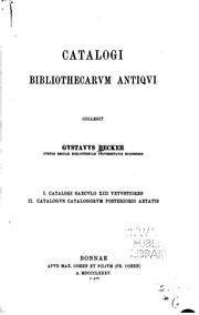 Cover of: Catalogi bibliothecarvm antiqvi: I. Catalogi saecvlo XIII vetvstiores; II. Catalogvs catalogorvm ...