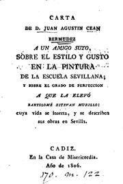 Cover of: Carta ... à un amigo suyo, sobre el estilo y gusto en la pintura de la escuela sevillana