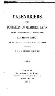 Cover of: Calendriers d'un bourgeois du Quartier Latin ...