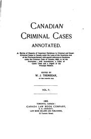 Canadian Criminal Cases Annotated by W. J. Tremeear