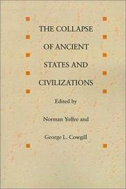 Cover of: The Collapse of Ancient States and Civilizations