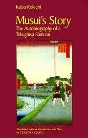 Cover of: Musui's Story: The Autobiography of a Tokugawa Samurai