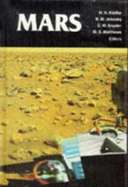 Cover of: Mars by Hugh H. Kieffer ... [et al.], editors ; with 114 collaborating authors.