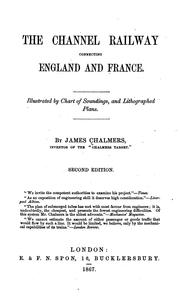 Cover of: The Channel Railway Connecting England and France