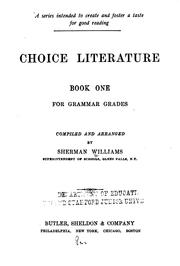 Cover of: Choice Literature: ... for Grammar Grades by Sherman Williams