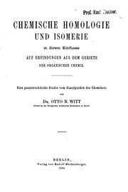 Cover of: Chemische Homologie und Isomerie in ihrem Einflusse aus dem Gebiete der ...