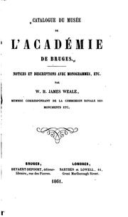 Cover of: Catalogue du Musée de l'Académie de Brugès ...
