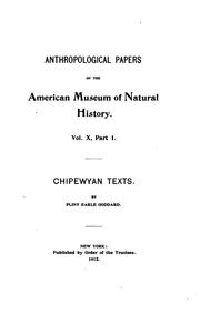 Cover of: Chipewyan Texts by Pliny Earle Goddard