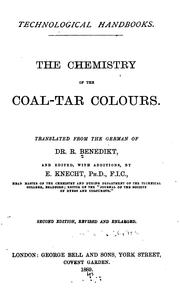 Cover of: The Chemistry of the Coal-tar Colours | Rudolf Benedikt