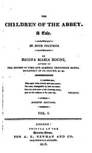 The children of the abbey by Regina Maria Roche printed and bond by donohue &henneberry ,chicago