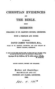 Cover of: Christian evidences and the Bible. Sermons, with a preface and notes