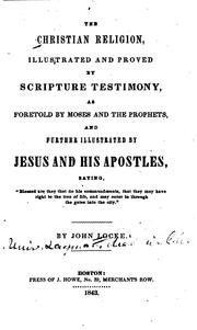 Cover of: The Christian Religion: Illustrated and Proved by Scripture Testimony, as Foretold by Moses and ...