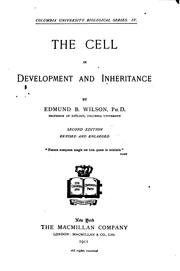 Cover of: The Cell in Development and Inheritance by Edmund B. Wilson