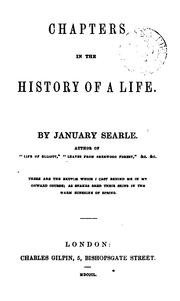 Cover of: Chapters in the history of a life, by January Searle