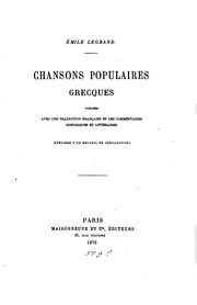 Cover of: Chansons populaires grecques: publiées avec une traduction française et des commentaires ...