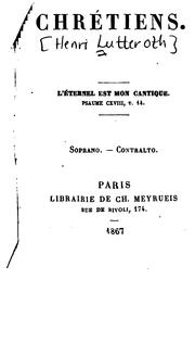 Chants chrétiens: Soprano-contralto by Henri Lutteroth