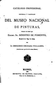 Cover of: Catálogo provisional historial y razonado del Museo Nacional de pinturas