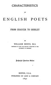 Cover of: Characteristics of English Poets from Chaucer to Shirley by William Minto