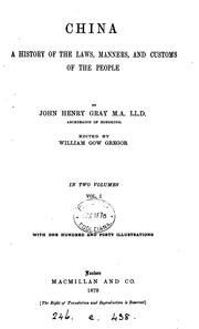 Cover of: China, a history of the laws, manners and customs of the people, ed. by W.G. Gregor