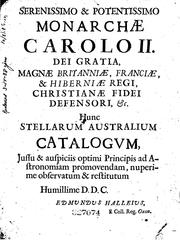 Cover of: Catalogus stellarum australium: sive, Supplementum catalogi Tychenici ... by Edmond Halley