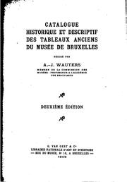 Cover of: Catalogue historique et descriptif des tableaux anciens du Musée de Bruxelles