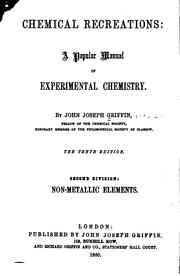 Cover of: Chemical Reactions: A Popular Manual of Experimental Chemistry by John Joseph Griffin