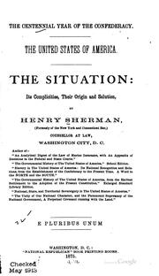 Cover of: The Centennial Year of the Confederacy: The United States of America. The ...