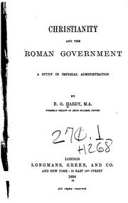 Cover of: Christianity and the Roman Government: A Study in Imperial Administration by Ernest George Hardy