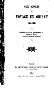 Cover of: Cinq anndes de voyage en Orient, 1846-1851
