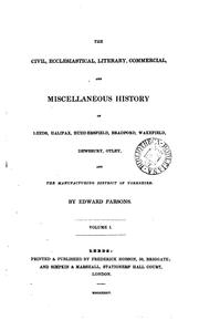 Cover of: The civil, ecclesiastical [&c.] history of Leeds, Halifax, Huddersfield ...