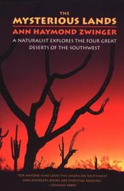 Cover of: The mysterious lands: a naturalist explores the four great deserts of the Southwest