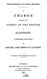 Cover of: Church discipline and national education, a charge delivered to the clergy of the diocese of ... by Edward Copleston