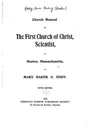 Cover of: Church Manual of the First Church of Christ, Scientist
