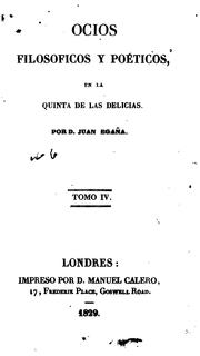 Cover of: Colección de Algunos Escritos Políticos, Morales, Poéticos Y Filosóficos