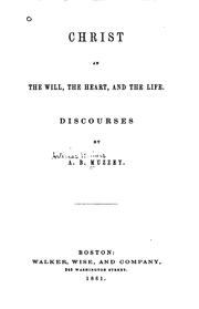 Cover of: Christ in the Will, the Heart, and the Life: Discourses