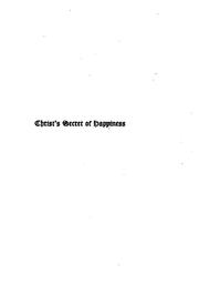 Cover of: Christ's Secret of Happiness