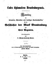 Cover of: Codex diplomaticus Brandenburgensis: Sammlung der Urkunden, Chroniken und sonstigen ...