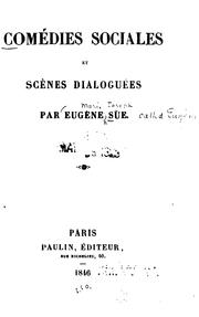 Cover of: Comédies sociales et scènes dialoguées