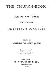 Cover of: The Church-book: Hymns and Tunes for the Uses of Christian Worship