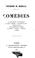 Cover of: Comédies: Le Feuilleton d'Aristphane; le Beau Léandre; le Cousin du roi ...