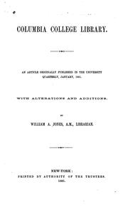 Cover of: Columbia College Library: An Article Originally Pub. in the University Quarterly, January, 1861 ...