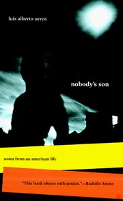 Cover of: Nobody's son by Luis Alberto Urrea