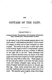 Cover of: The cottars of the glen; or, A glimpse of the rural life of the Scottish peasantry a hundred ...