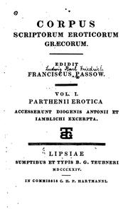Cover of: Corpus scriptorum eroticorum graecorum by Franz Ludwig Carl Friedrich Passow