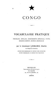 Cover of: Congo: vocabulaire pratique; francais, anglais, zanzibarite (swahili), fiote, kibangi-ire?bou ..